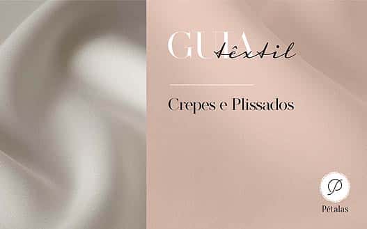 Coleções - Crepes e Plissados