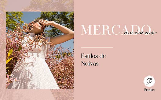 Coleções - Mercado Noivas